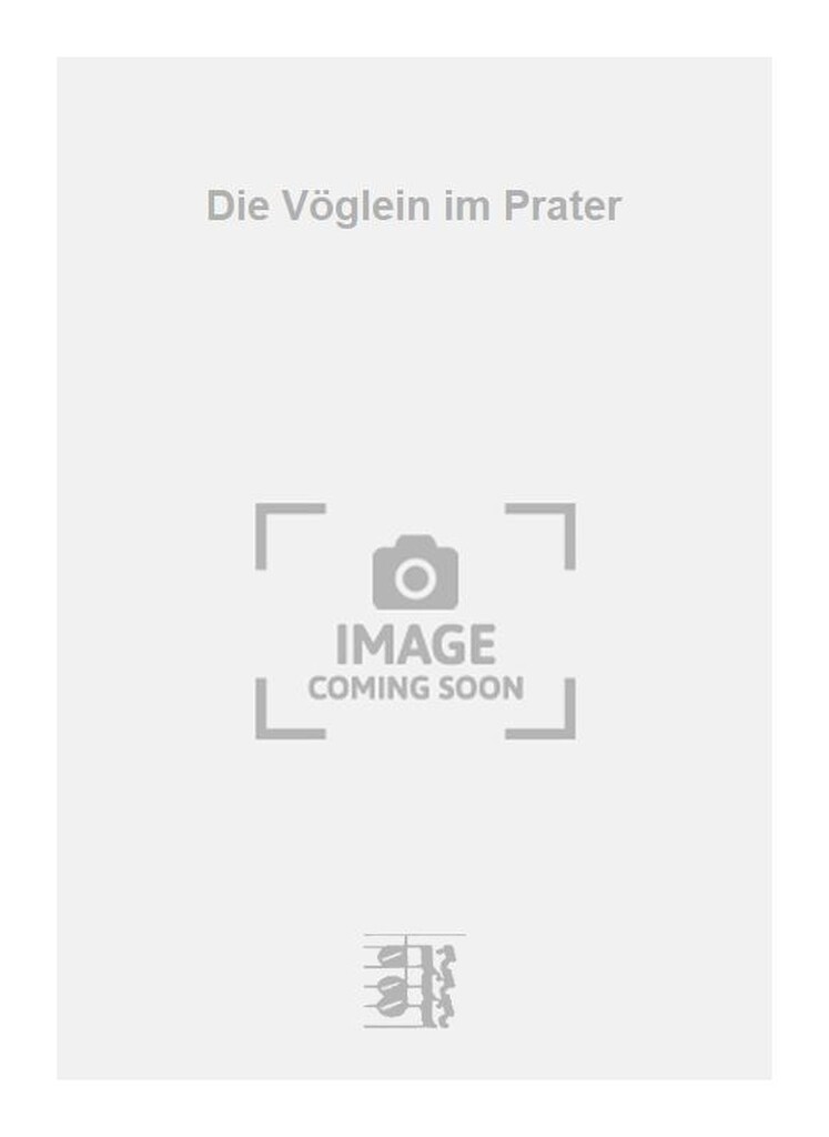 Die Vöglein im Prater
